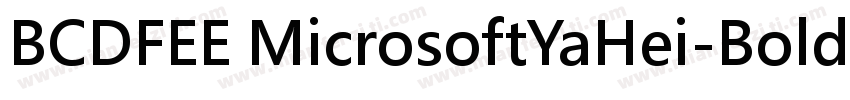 BCDFEE MicrosoftYaHei-Bold字体转换